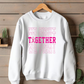 We Fight Together Crewneck