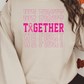 We Fight Together Crewneck