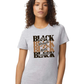 Unisex Black Empowerment & Culture Tee