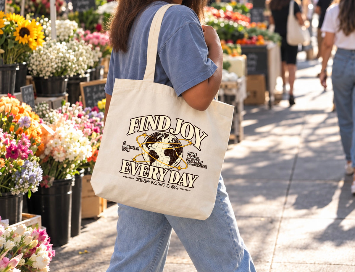 Find Joy Everyday Globe Graphic Canvas Tote Bag