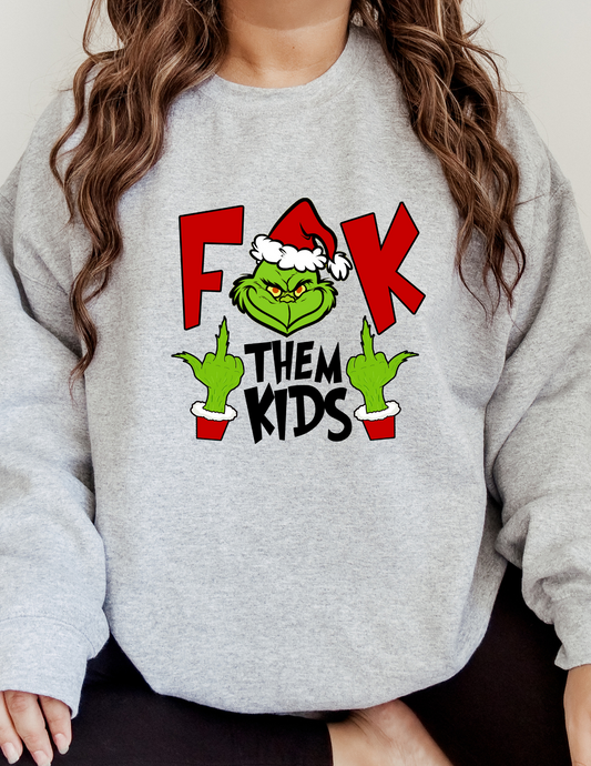 F Them Kids Grinch Crewneck